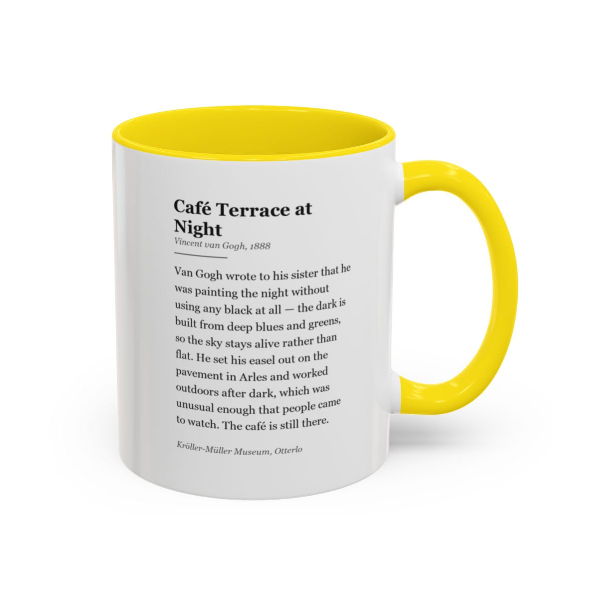 #40 Café Terrace at Night mug — the story of the painting, on the face the drinker reads
