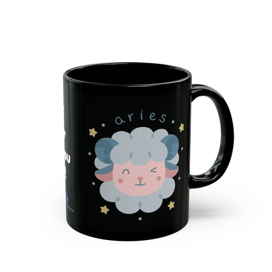 #9 Impatient Aries *Black* Mug [THE PERFECT SET WITH STYLE #9 Coaster!]