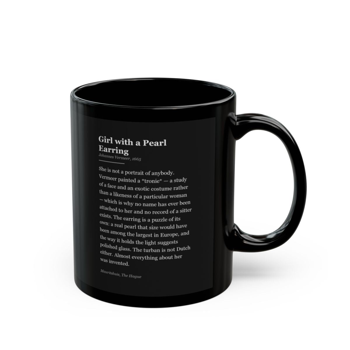 #25 Girl with a Pearl Earring mug — the story of the painting, on the face the drinker reads