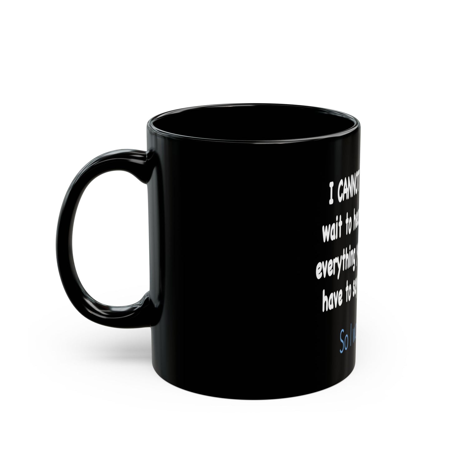 #9 Impatient Aries *Black* Mug