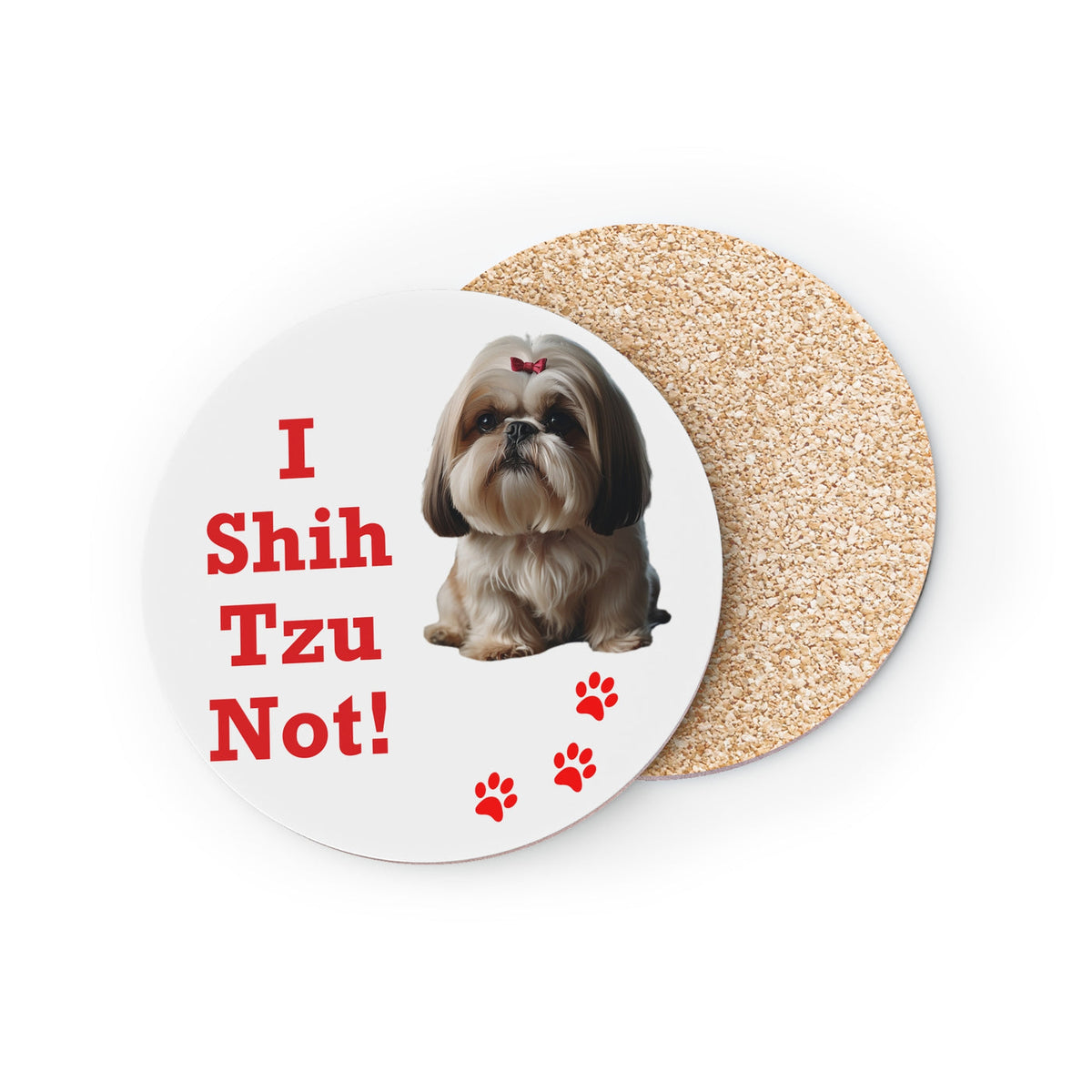 #19 I Shih Tzu Not coaster