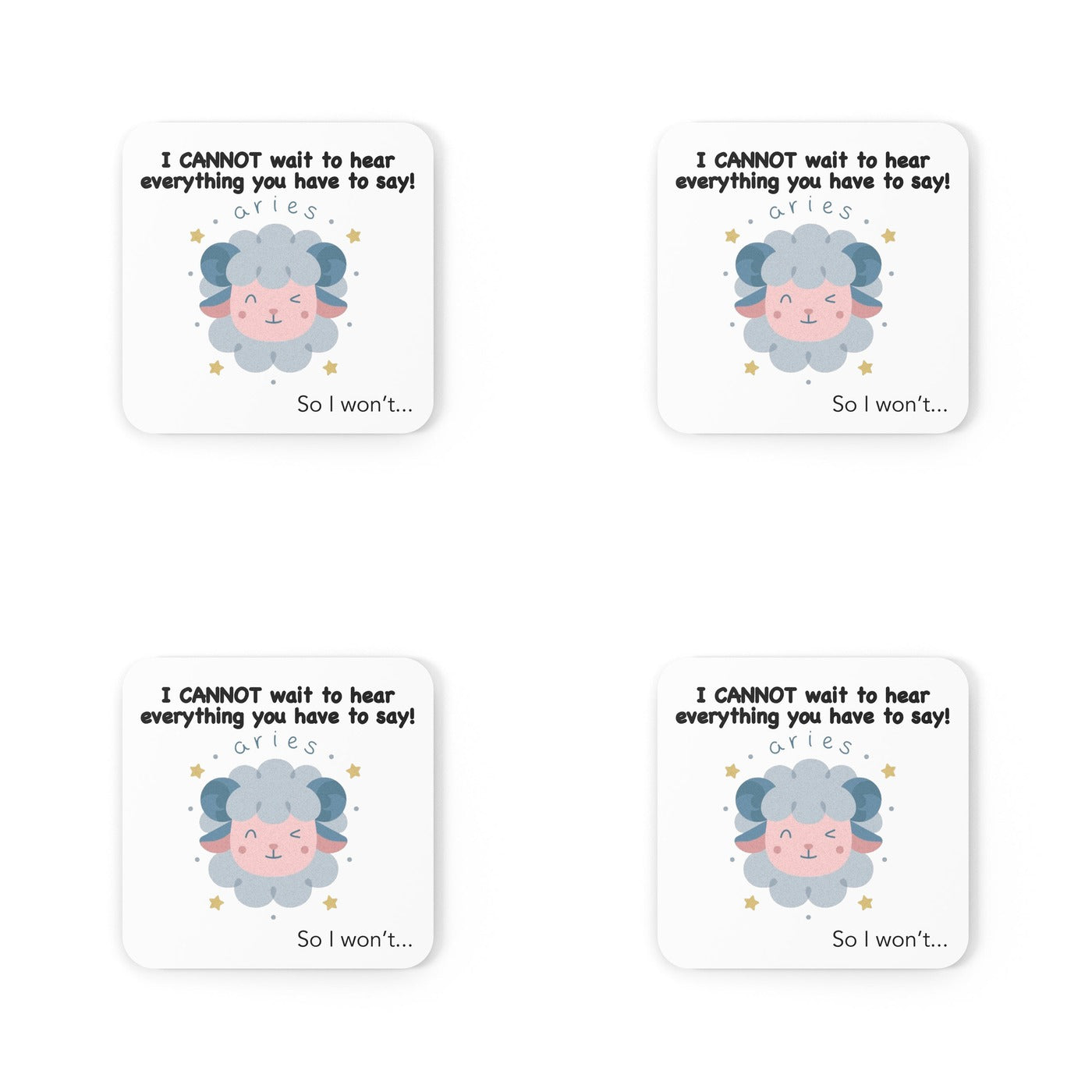 Four #9 Impatient Aries coasters